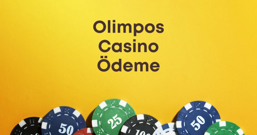 Olimpos Casino Ödeme