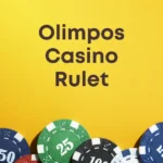 Olimpos Casino Rulet