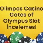 Olimpos Casino Gates of Olympus Slot İncelemesi